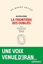 La frontière des oubliés