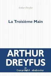 La troisième main