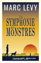 La symphonie des monstres