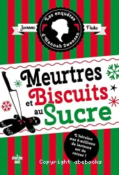 Meurtres et biscuits au sucre ; suivi de Meurtres et cobbler aux pêches