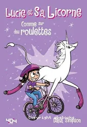 Comme sur des roulettes