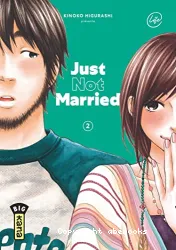 Just not married