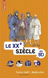 Le XXe siècle en BD