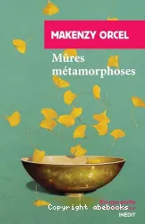 Mùres métamorphoses