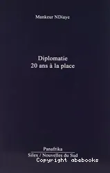 Diplomatie - 20 Ans À La Place