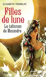 Filles de lune Tome 3