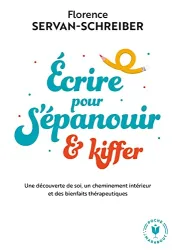 Écrire pour s'épanouir et kiffer