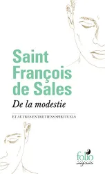 De la modestie et autres entretiens spirituels