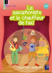 Le saxophoniste et le chauffeur de taxi - période