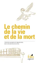 Le chemin de la vie et de la mort