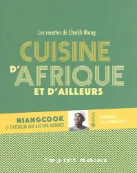 Cuisine d'Afrique et d'ailleurs