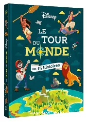 Le tour du Monde en 15 histoires