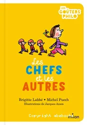 Les chefs et les autres