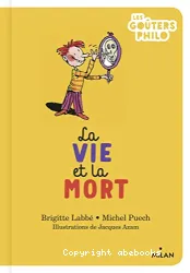 La vie et la mort