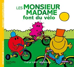 Les monsieur madame font du vélo