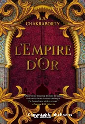 La trilogie Daevabad Tome 3