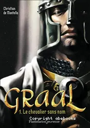 Graal Tome 1