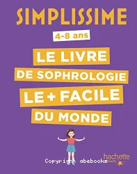 Le livre de sophrologie le + facile du monde