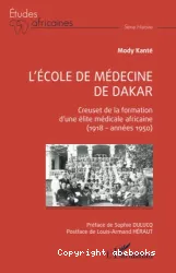 L'École de médecine de Dakar