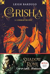 Grisha Tome 3