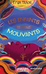 Les enfants des sables mouvants