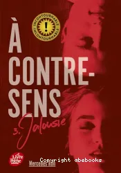 A contre-sens Tome 3