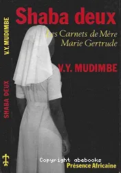 shaba deux: les carnetd de mére marie gertrude