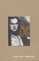 Victor Hugo et l'Orient Coffret 11 volumes et 2 CD audio