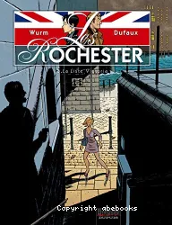 Les Rochester Tome 3