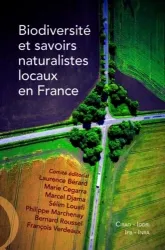 Biodiversité et savoirs naturalistes locaux en France