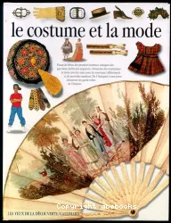 costume et la mode (le)