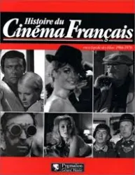 Histoire du cinéma français : Encyclopédie des films, 1966-1970