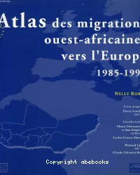 atlas des migrations ouest-africaines vers l'europe, 1985-1993