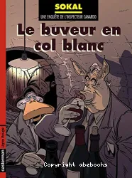 le buveur en col blanc