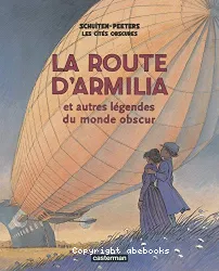 La route d'Armilia et autres légendes du monde obscur