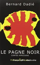 Le Pagne noir - Contes africains