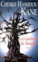 Les gardiens du temple