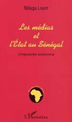 Les médias et l'Etat au Sénégal