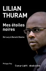 Mes étoiles noires - De Lucy à Barack Obama