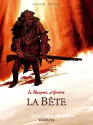 le marquis d'Anaon tome 4 , la bête