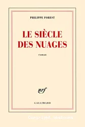 Le siècle des nuages