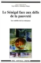 Le Sénégal face aux défis de la pauvreté - Les oubliés de la croissance