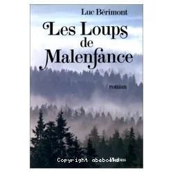 Les Loups de Malenfance