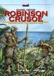 Robinson Crusoé: avec 1 Cédérom