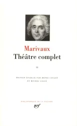 Théâtre complet /Marivaux Tome 2 - Théâtre complet