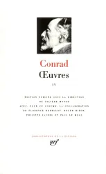 OEUVRES. Tome 4, Fortune, Victoire, En marge des marées, La ligne d'ombre, Derniers contes